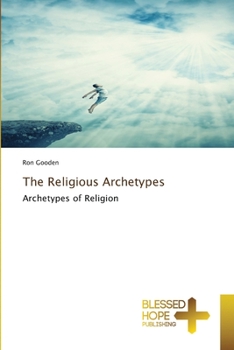 Paperback The Religious Archetypes Book