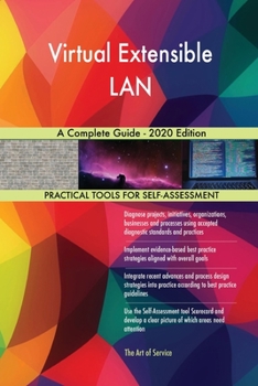 Paperback Virtual Extensible LAN A Complete Guide - 2020 Edition Book