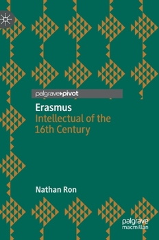Hardcover Erasmus: Intellectual of the 16th Century Book