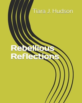 Paperback Rebellious Reflections Book