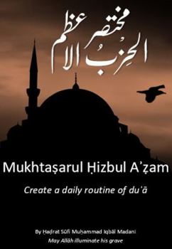 Paperback Mukhtasar Hizbul Azam: The Greatest Litany Book