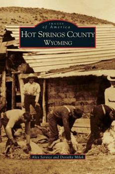 Hardcover Hot Springs County, Wyoming Book