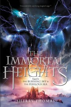 The Immortal Heights - Book #3 of the Elemental Trilogy