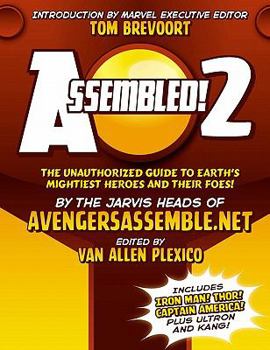 Paperback Assembled! 2: Earth's Mightiest Heroes and Villains Book