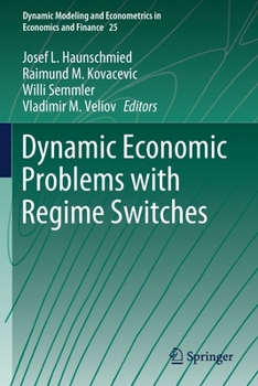 Paperback Dynamic Economic Problems with Regime Switches Book