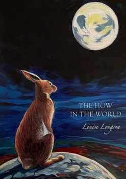 Paperback The How In The World Book