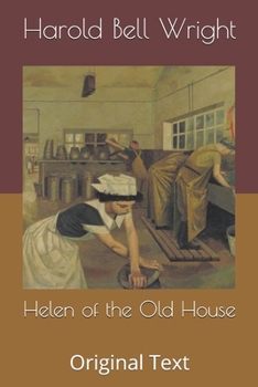 Helen of the Old House: Original Text