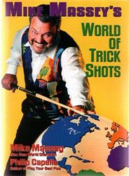 Paperback Mike Massey's World of Trick Shots Book