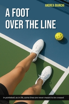 Paperback A foot over the line Book