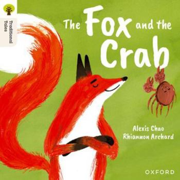 Paperback Oxford University Press, USA Oxford Reading Tree Traditional Tales Level 9 The Fox and the Crab. Book