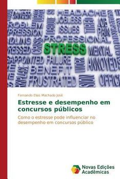 Paperback Estresse e desempenho em concursos públicos [Portuguese] Book