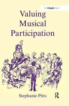 Hardcover Valuing Musical Participation Book