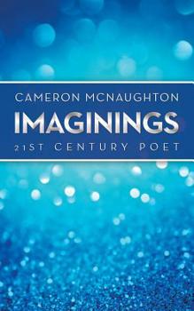 Paperback Imaginings: 21St Century Poet Book