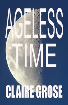 Paperback Ageless Time Book