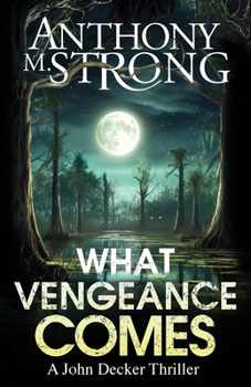 Paperback What Vengeance Comes Book