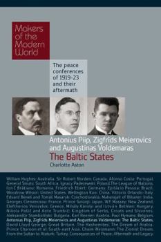 Paic and Trumbic, The Kingdom of Serbs, Croats and Slovenes: Makers of the Modern World, The peace conferences of 1919-23 and their aftermarth (Haus Histories) - Book  of the Makers of the Modern World