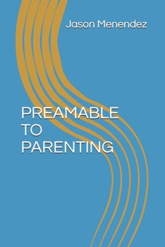 Paperback Preamable to Parenting Book
