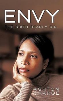 Paperback Envy: Envy- The Sixth Deadly Sin Book