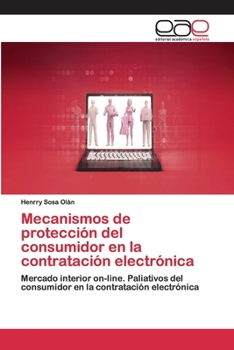 Paperback Mecanismos de protección del consumidor en la contratación electrónica [Spanish] Book