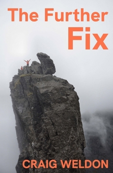 Paperback The Further Fix: Adventures in Hillwalking Book