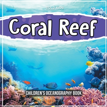 Paperback Coral Reef: Children's Oceanography Book