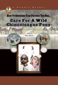 Library Binding Care for a Wild Chincoteague Pony Book