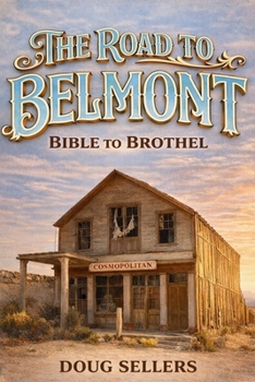 Paperback The Road to Belmont Book