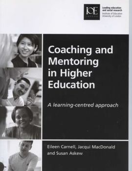 Paperback Coaching and Mentoring in Higher Education: A Learning-Centred Approach [With CDROM] Book