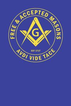 Paperback Masonic Journal & Notebook: Now 200 pages! Perfect Masonic journal and notebook for Masonic Lodges or Freemason members to keep track of duties, d Book
