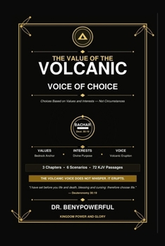 THE VALUE OF THE VOLCANIC VOICE OF CHOICE