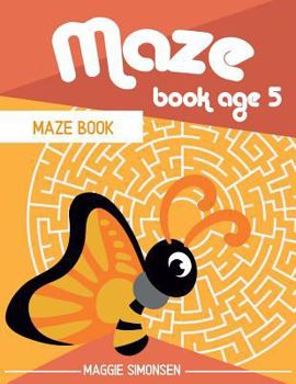Paperback Maze book age 5: Maze book