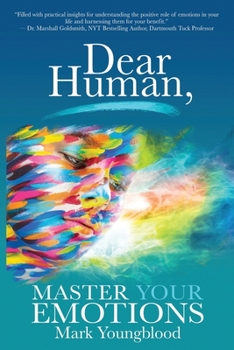 Paperback Dear Human: Master Your Emotions Book