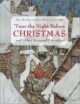 Hardcover T'Was the Night Before Christmas and Other Seasonal Favorites Book