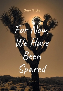 Hardcover For Now, We Have Been Spared Book