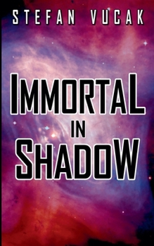 Paperback Immortal in Shadow Book