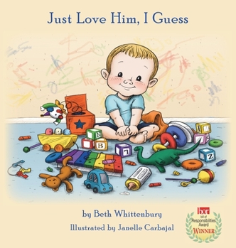 Hardcover Just Love Him, I Guess Book