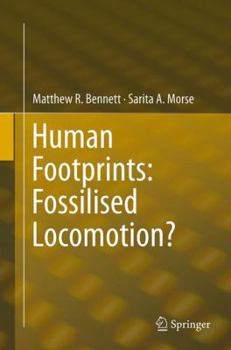 Paperback Human Footprints: Fossilised Locomotion? Book