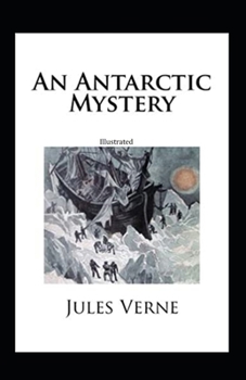 Paperback An Antarctic Mystery illustrated Book