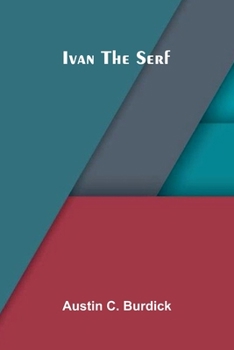 Paperback Ivan the Serf Book