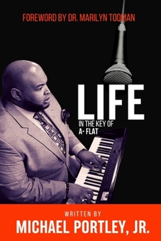 Paperback Life in The Key of A-Flat Book