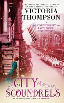 City of Scoundrels - Book #3 of the Counterfeit Lady