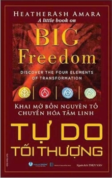 Paperback A Little Book on Big Freedom [Vietnamese] Book