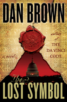 The Lost Symbol - Book #3 of the Robert Langdon