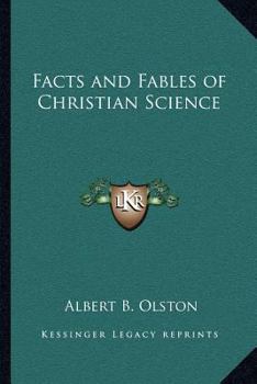 Facts and Fables of Christian Science