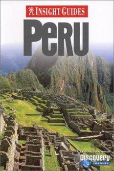 Insight Guides Peru - Book  of the Insight Guide: Peru
