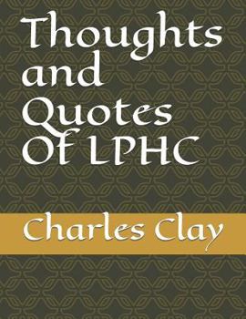 Paperback Thoughts and Quotes Of LPHC Book