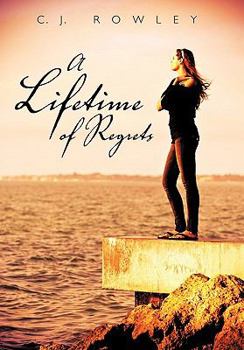 Hardcover A Lifetime of Regrets Book