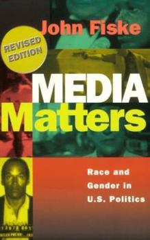 Paperback Media Matters: Race and Gender in U.S. Politics Book