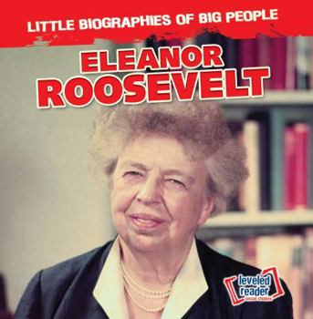 Eleanor Roosevelt - Book  of the Little Biographies of Big People