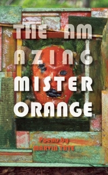 Paperback The Amazing Mister Orange Book